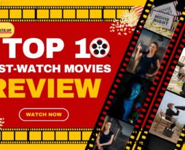 Top 10 Must-Watch Movies