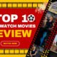 Top 10 Must-Watch Movies